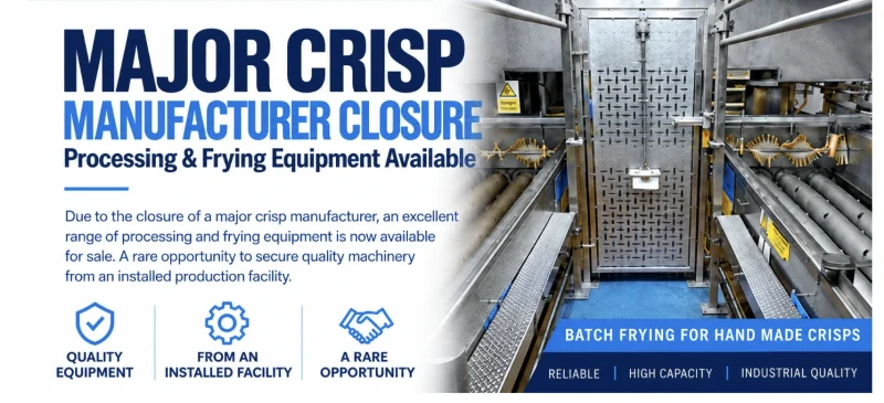Food Machinery 2000 Limited - DUE TO THE CLOSURE OF A MAJOR CRISP MANUFACTURER - Auction Image 1